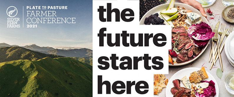 Plate to Pasture Farmer Conference 2021 - The Future Starts Here